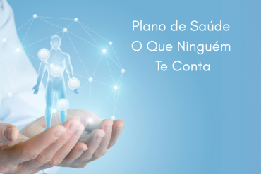 Plano de Saúde: O Que Ninguém Te Conta (Mas Você Precisa Saber) Plano de Saúde: O Que Ninguém Te Conta (Mas Você Precisa Saber)